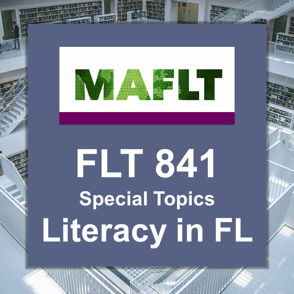 FLT 841 Literacy and Biliteracy