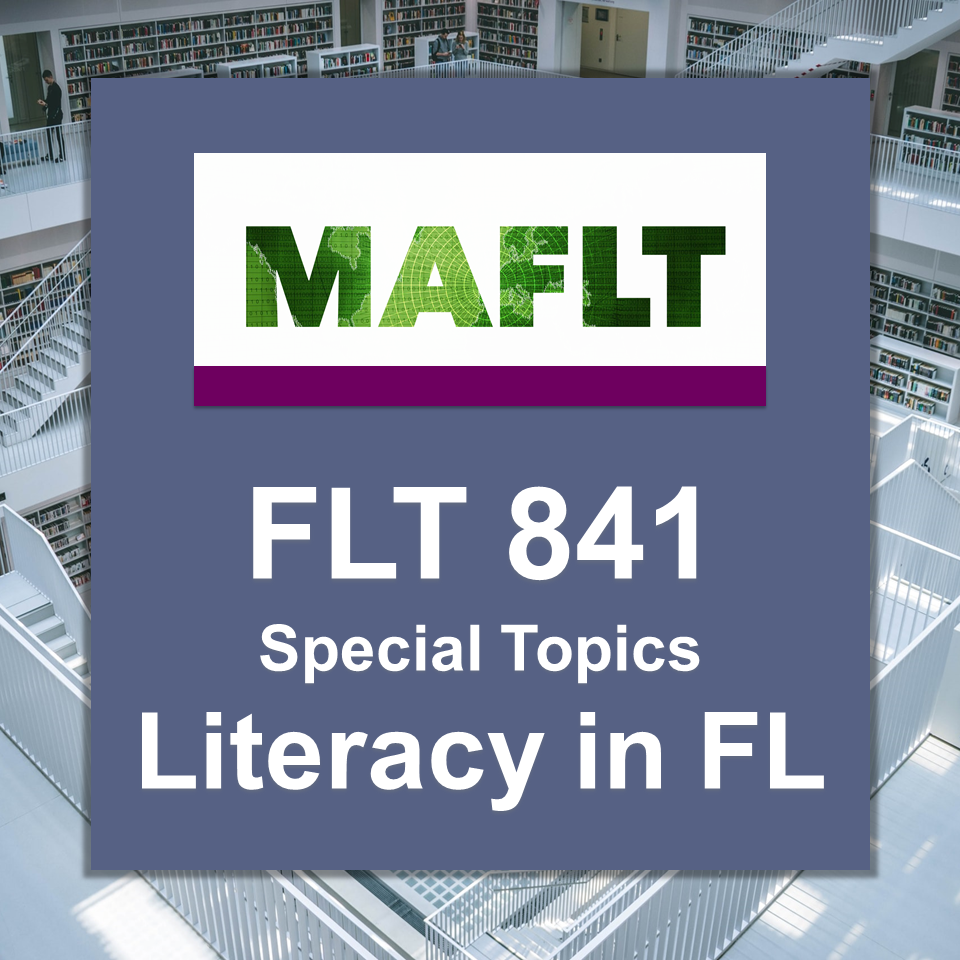 FLT 841 Literacy and Biliteracy course logo