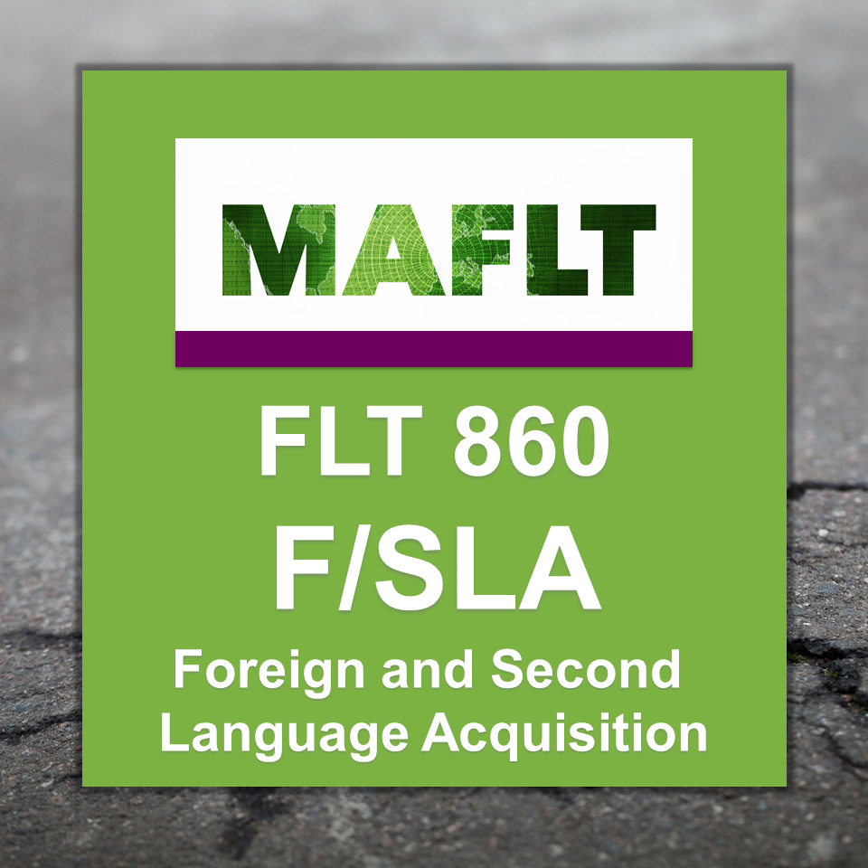 FLT 860 Language Acquisition course logo